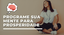 Como Compreender e Controlar a Mente Subconsciente