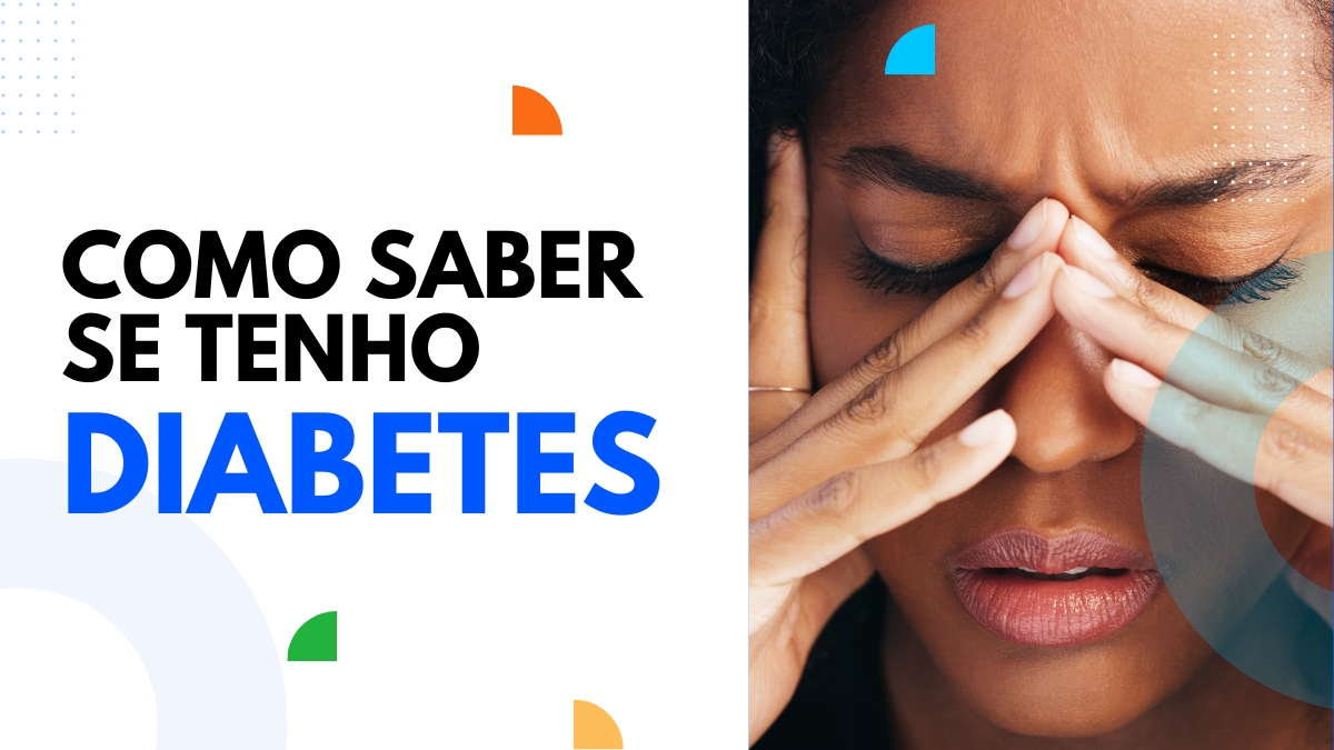 Como Saber se Tenho Diabetes