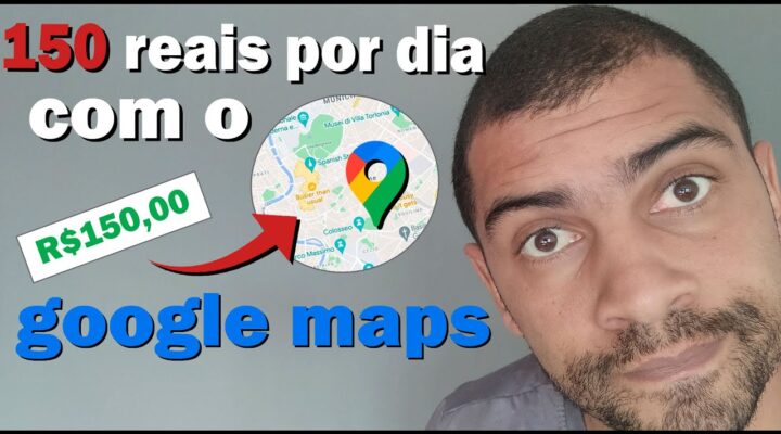 Como Ganhar Dinheiro com o Google Maps: Um Guia Completo